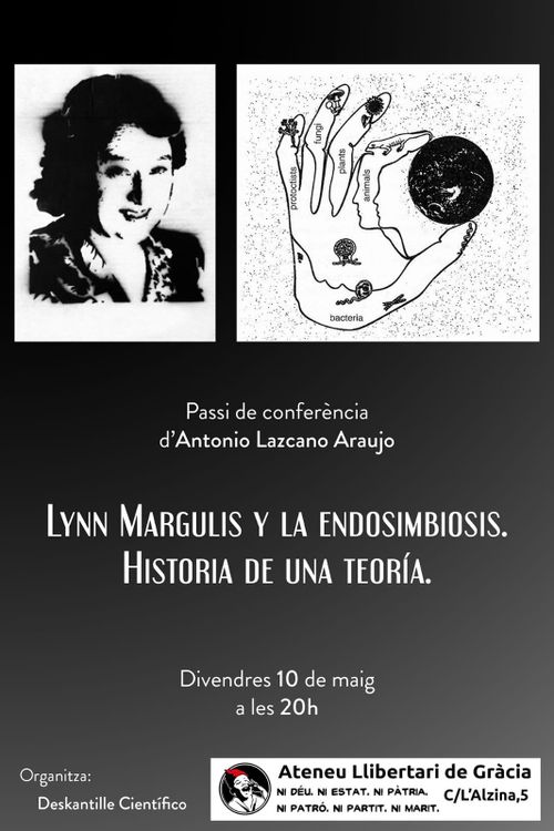 Lynn Margulis y la endosimbiosis. Historia de una teoría