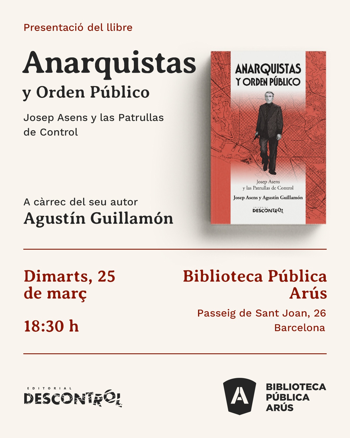 [BCN] Primera presentación del libro 'Anarquistas y orden público. Josep Asens y las Patrullas de Control'