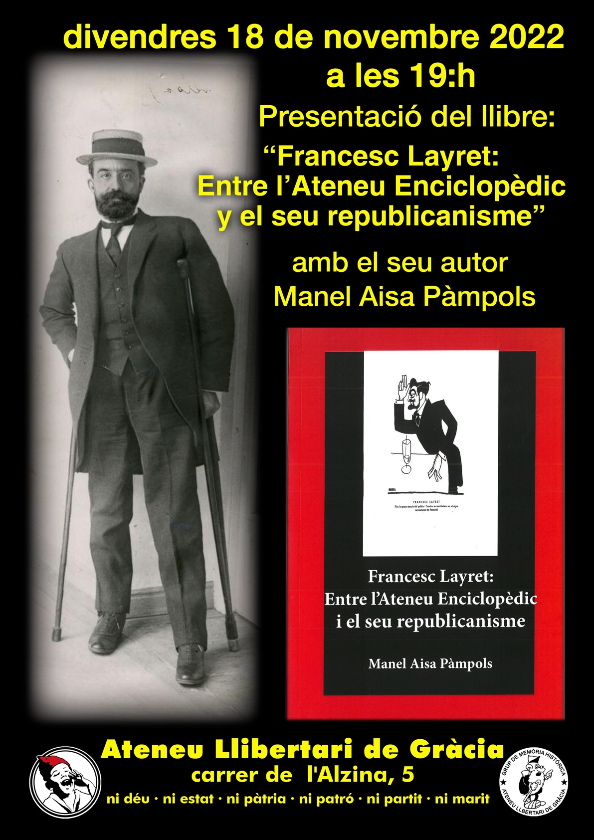 Presentació del llibre: "Francesc Layret: Entre el Ateneu Enciclopèdic i el seu republicanisme"