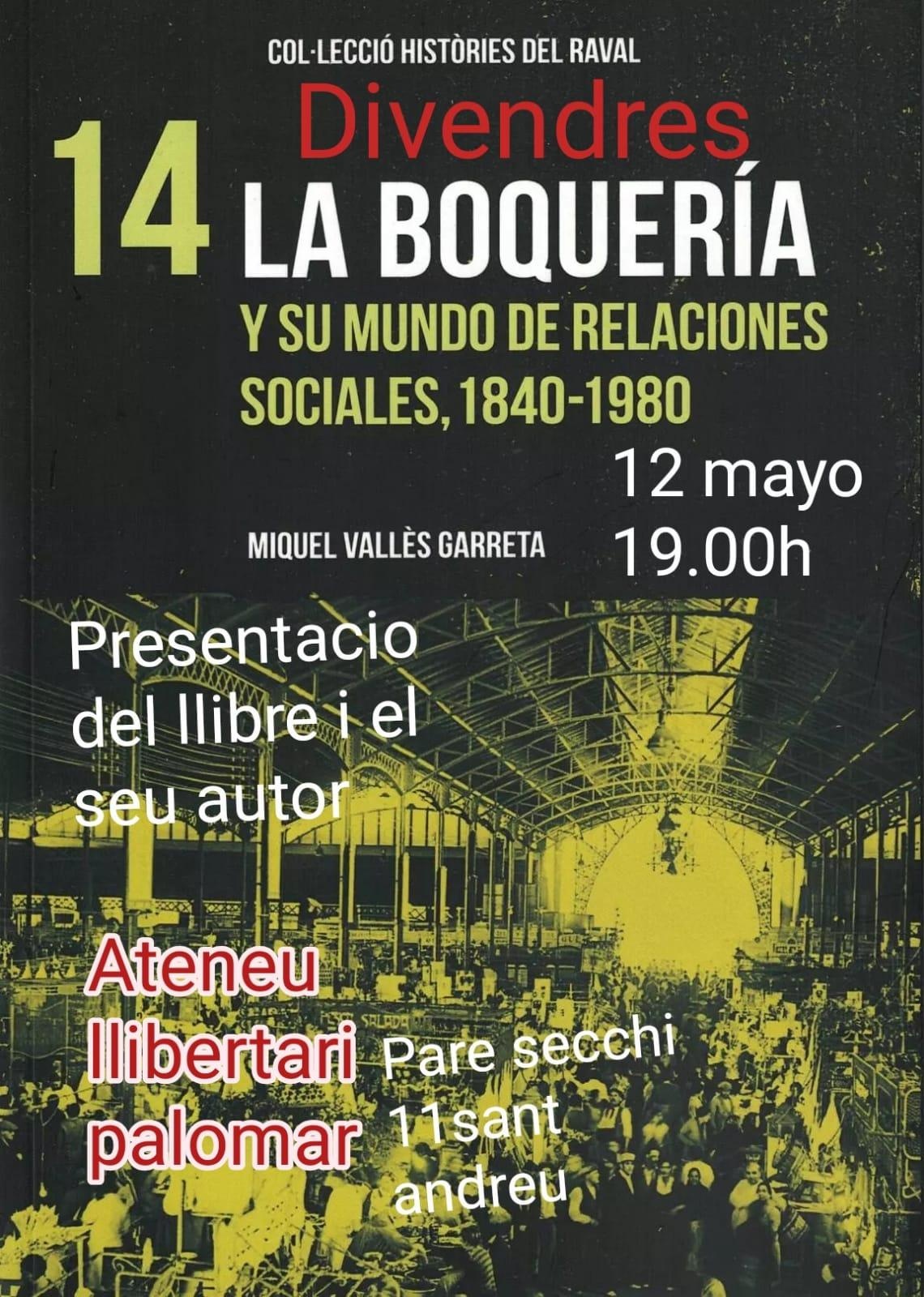 Presentación libro "La Boquería y su mundo e relaciones sociales 1840-1980"
