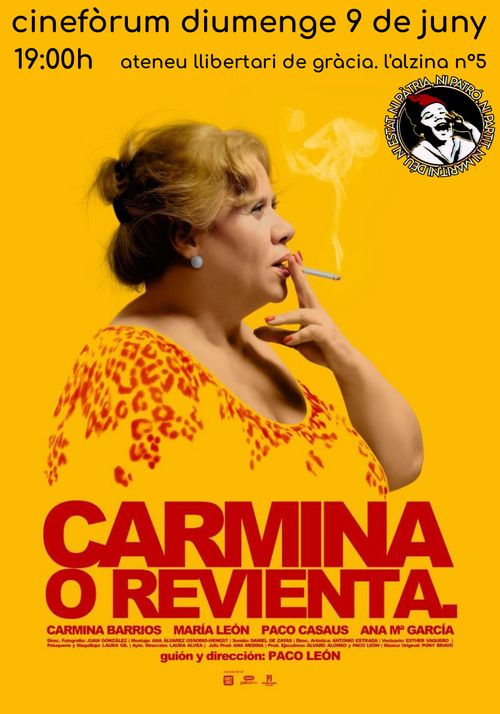 cinefòrum: CARMINA O REVIENTA. (2012)