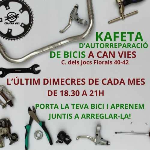 Kafeta d'autorreparació de bicicletes l'últim dimecres de cada mes de 18:30 a 21:00. Porta la teva bici i aprenem juntis a arreglarla.