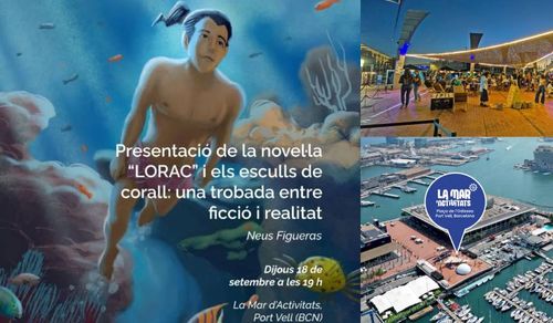A la izquierda, parte de la portada de la novela Lorac: una vívida escena submarina con un personaje indígena de Myanmar nadando entre peces y corales. El estilo artístico es una mezcla de realismo y fantasía, creando una atmósfera mágica y atractiva que invita a sumergirse en la historia. A la derecha y arriba, una foto de la plaza de la Odisea al atardecer, se ve gente charlando en armonía debajo de un bonito toldo triangular hecho de material reciclado cuyos agujeros le dan un aire de mándala. A la derecha y abajo, una foto aérea donde se ve la ubicación de la plaza de la Odisea en el Port Vell, se reconoce por la cúpula blanca en forma de domo y el toldo antes mencionado.