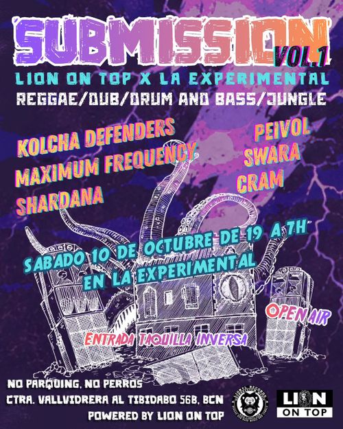 SUBMISSION @ LA EXPERIMENTAL 🔈SOUNDSYSTEM🚠MÚSICA REGGAE // DUB
