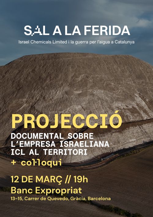 Sal a la ferida: Documental sobre l'empresa israeliana ICL al territori