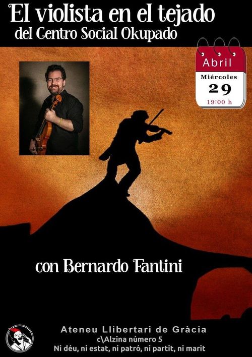 El Violinista en el tejado del Centro Social Okupado