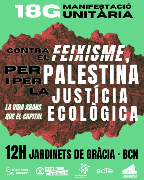 Manifestació unitària contra el feixisme, per Palestina i per la Justícia Climàtica. La vida abans que el capital