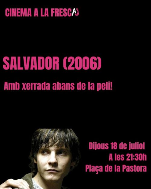 Cine a la fresca: Salvador (2006)