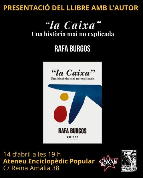 Presentació del llibre: “La Caixa”. Una història mai no explicada
