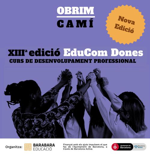 Obertes les inscripcions per l'EduCom Dones: Curs de desenvolupament professional gratuït