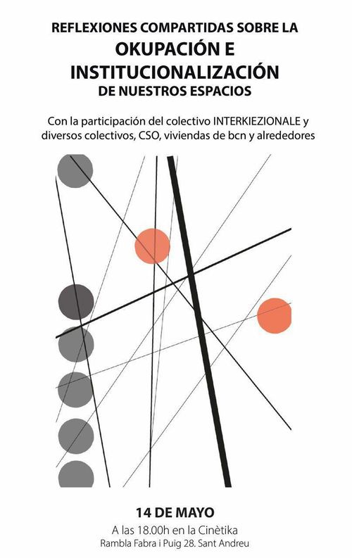 Reflexiones compartidas sobre la okupación e institucionalización de nuestros espacios