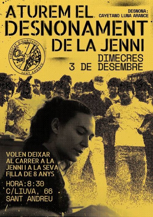 Desnonament 3/12/25 a Sant Andreu. La Jenni ens necessita! 