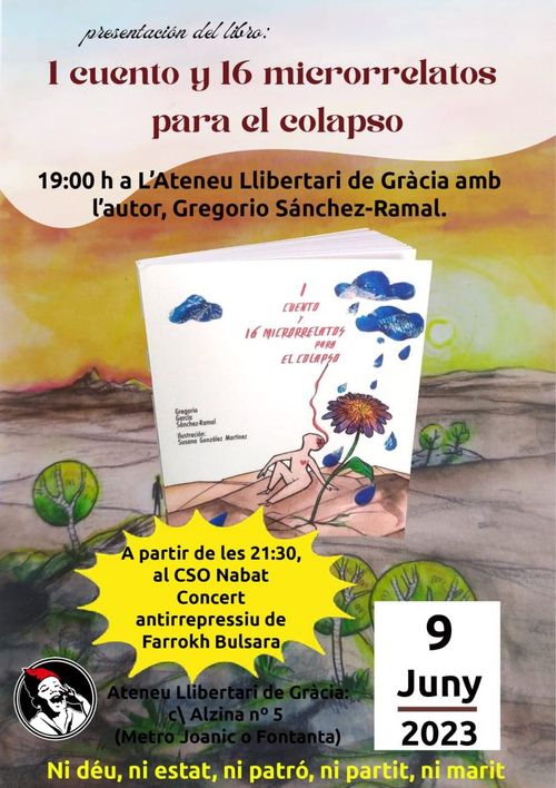 Presentació llibre "1 CUENTO Y 16 MICRORRELATOS PARA EL COLAPSO" a L'All de Gràcia + cocert al CSO Nabat 3