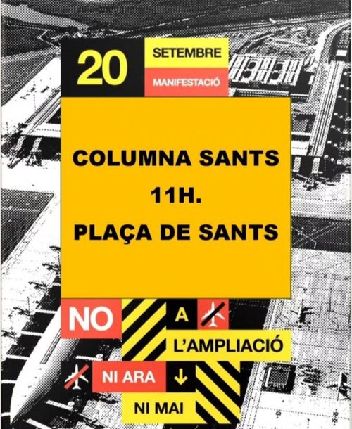 NO A L'AMPLIACIÓ NI ARA NI MAI - COLUMNA SANTS