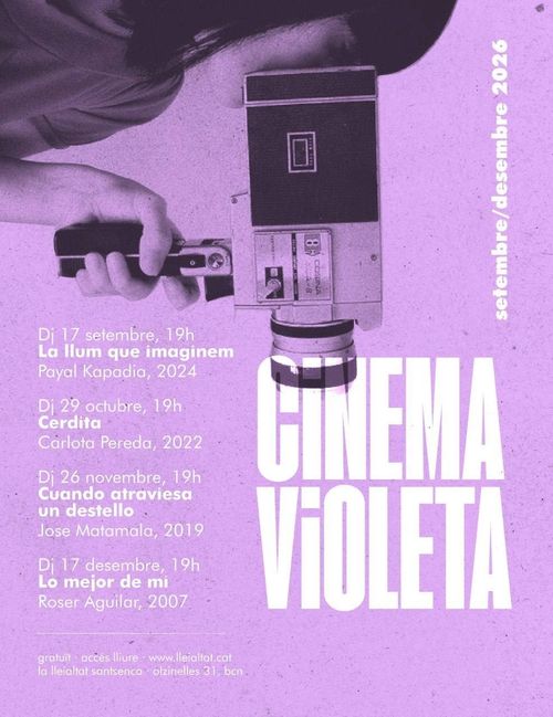 Cinema Violeta: La llum que imaginem