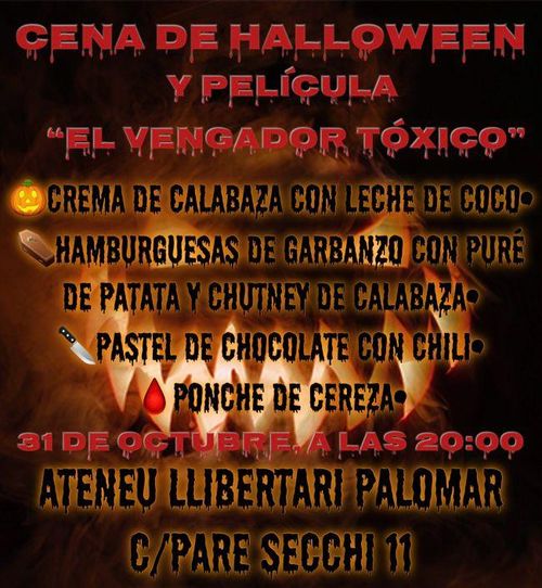 Cena de Halloween y película "El vengador tóxico"