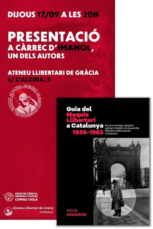 Presentació del llibre: "Guia del Maquis Llibertari a Catalunya (1939-1963)"