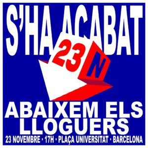 Manifestació 23N | S’ha acabat: abaixem els lloguers!