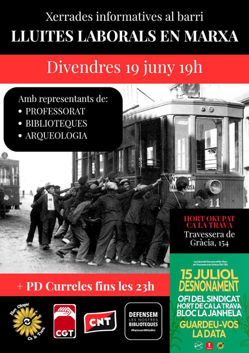 Lluites laborals en marxa