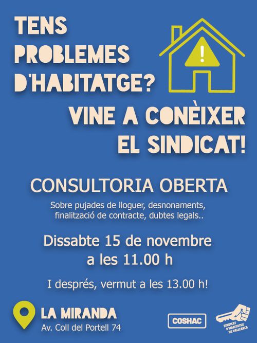 Vius a La Salut i tens problemes d'Habitatge? Vine a conèixer el Sindicat!
