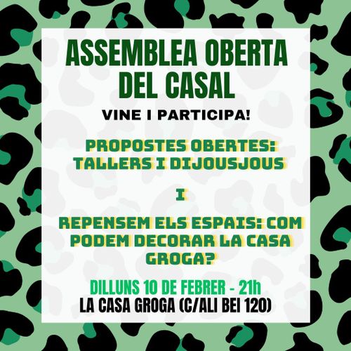 Assemblea Oberta: Propostes obertes de tallers i Dijousjous (punts de trobada) i repensem espais