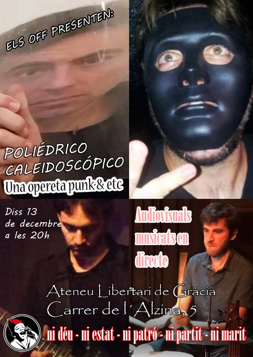  Els Off presentan "Poliédrico caleidoscópico" opereta punk