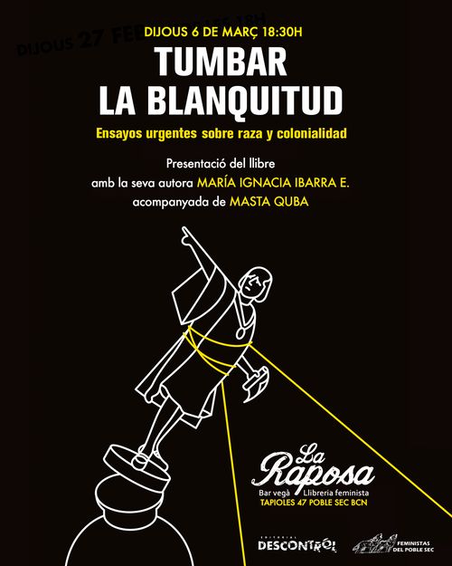 Presentación del libro 'Tumbar la blanquitud'