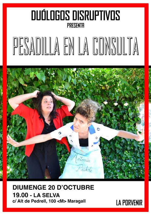 Show teatral : Pesadilla en la Consulta