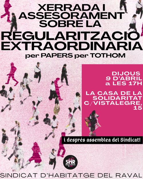 Xerrada i assesorament sobre la regularització extraordinària per PAPERS PER TOTHOM
