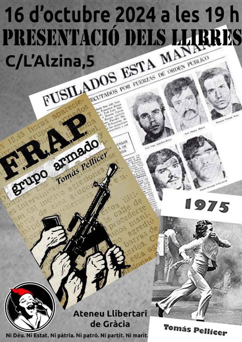 Presentació dels llibres: "FRAP, Grupo Armado" i "1975"