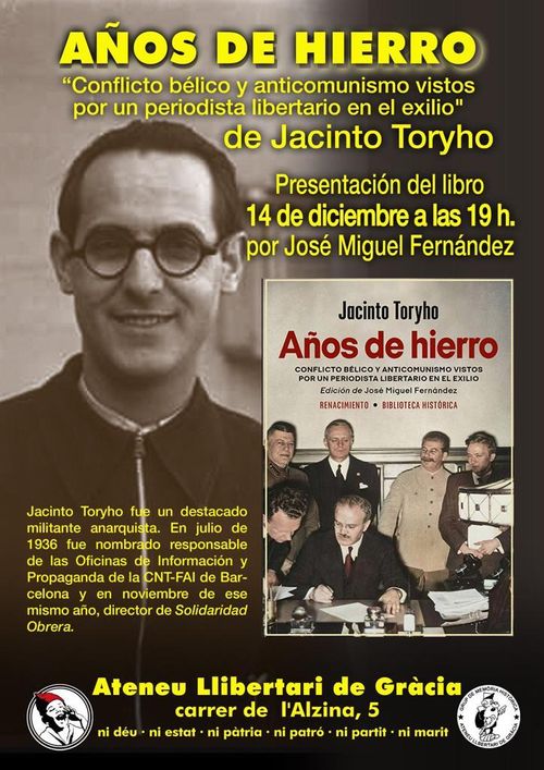 Presentació del llibre  "Años de Hierro" de Jacinto Toryho, edición de José Miguel Fernández