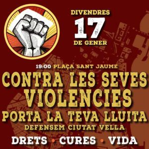 DEFENSEM CIUTAT VELLA: DRETS · CURES · VIDA