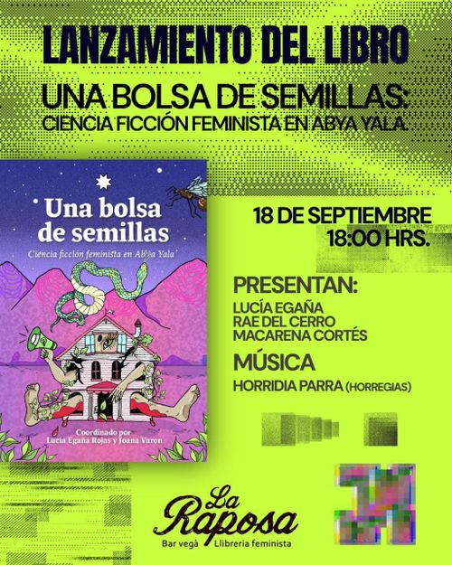 presentación de la antología "Una bolsa de semillas. Ciencia ficción en Abya Yala"