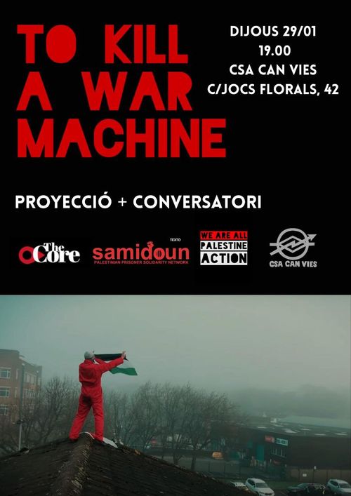 Projecció documental i conversatori: "To Kill A War Machine"