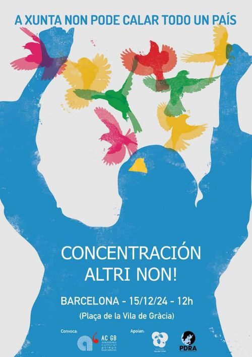 Concentración ALTRI Non. A xunta non pode calar todo un país. Concentración Altri Non. Barcelona, 15/12/2024, 12H. Plaça de la vila de gràcia.