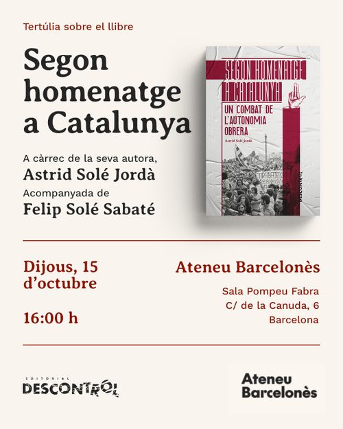 Tertúlia sobre el llibre 'Segon homenatge a Catalunya: Un combat de l’autonomia obrera'