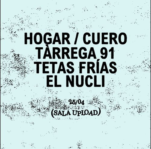 MALAS ARTES 2024: Hogar/Cuero - Tàrrega 91 - TETAS FRIAS - El Nucli