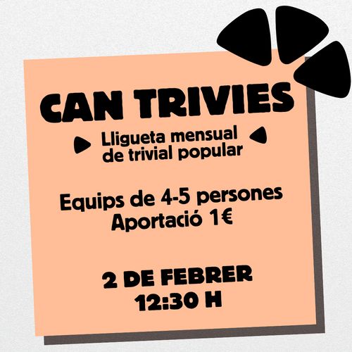 CAN TRIVIES - Lligueta de trivial popular