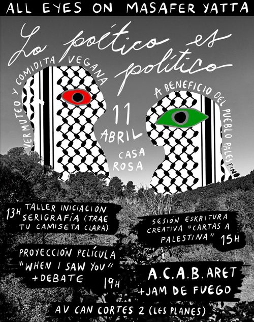 All Eyes On Masafer Yatta,
“Lo poético es político”.