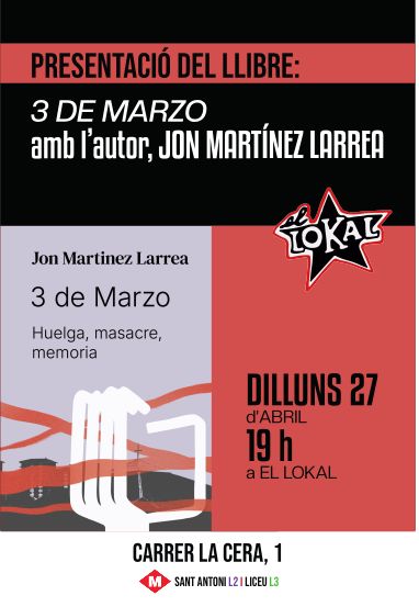 Presentació del llibre: “3 de Marzo. Huelga, masacre y memoria”