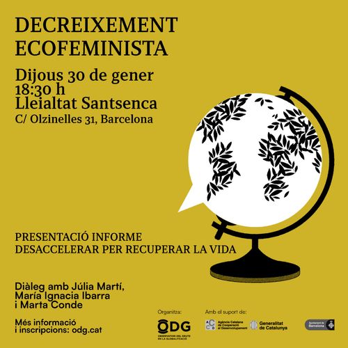 Presentació: Decreixement ecofeminista. Desaccelerar per recuperar la vida.