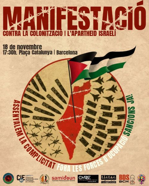 Manifestació unitària contra la Colonització i l'Apartheid israelià

Assenyalem la complicat. Fora les forces d'ocupació. Sancions ja !
