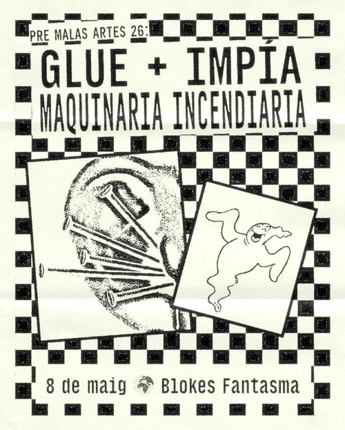 Concert de punk a Blokes Fantasma Pre-Malas Artes: Glue + Impía + Maquinaria Incendiaria