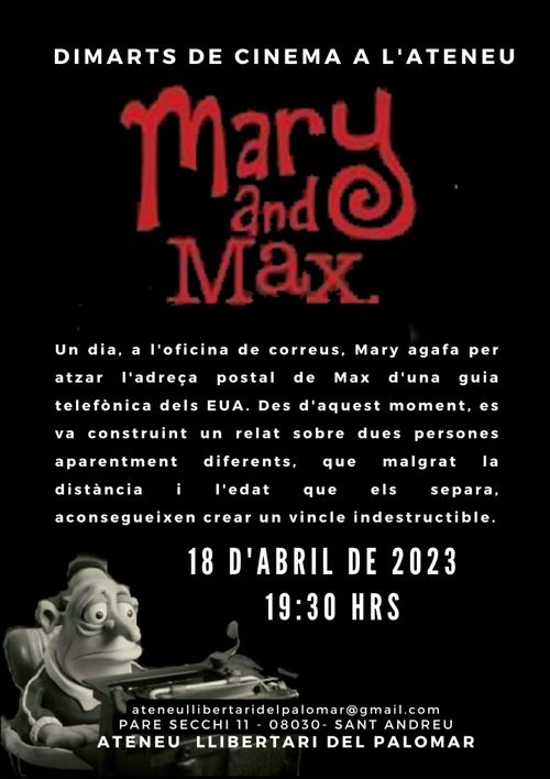 Dimarts de Cinema a l'Ateneu, MARY AND MAX