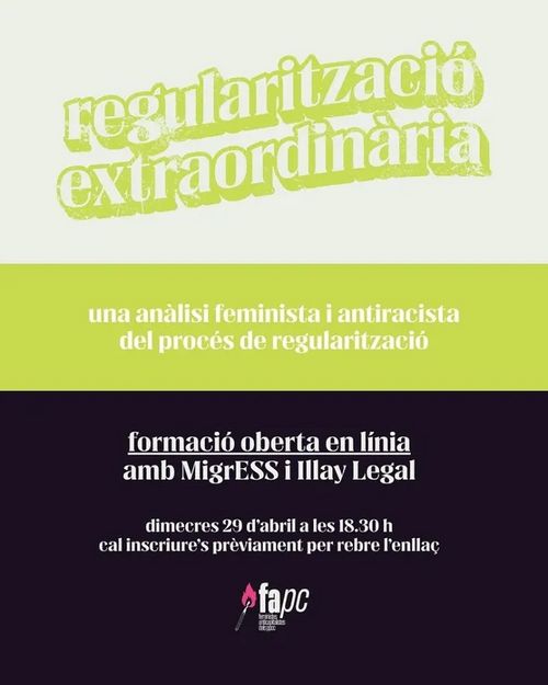 Cartell en blanc, groc  verdós i negre amb el text "Regularització extraordinària. Fomració oberta en línia amb MigrESS i Illay Legal." i la icona de Femis anticapis dels Països Catalans. La resta d'info és al text.
