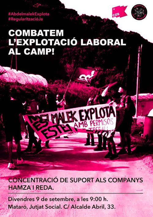 Combatem l'explotació laboral al camp! Concentració de suport als companys Hamza i Reda