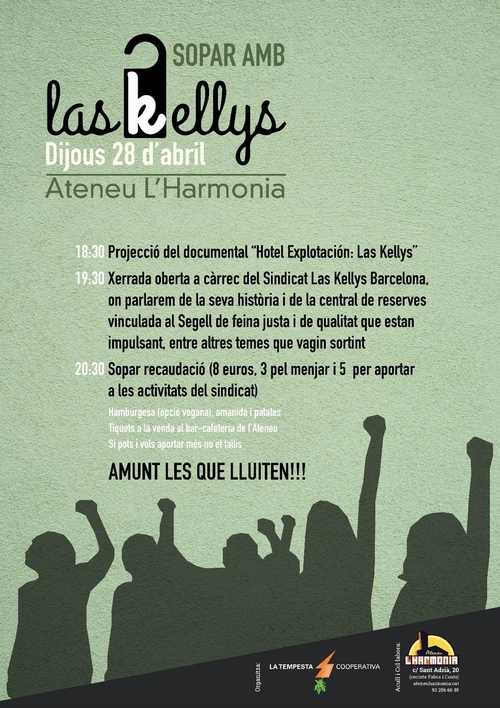 Sopar amb Las Kellys, dijous 28 d'abril 2022 Ateneu L'Harmonia