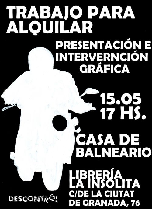 "Trabajo para alquilar": presentació i intervenció gràfica