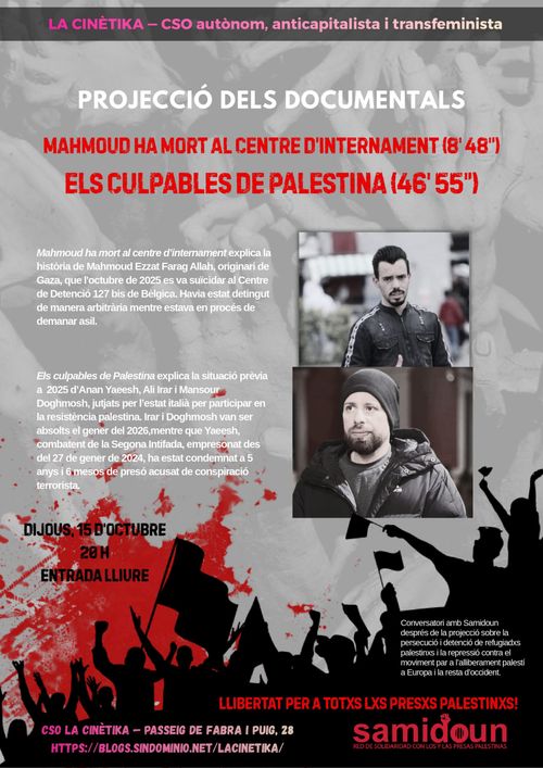 Cinefòrum dijous- Palestina: «Llibertat per a totxs lxs presxs palestinxs». Doble projecció i conversatori amb Samidoun