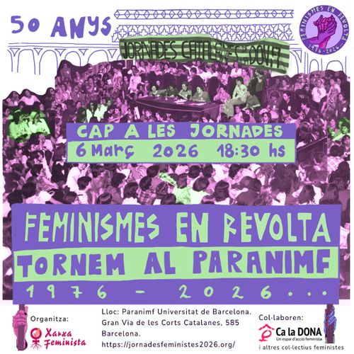 Cap a les jornades. Feministes en revolta. Tornem al paranimf. 1976-2026